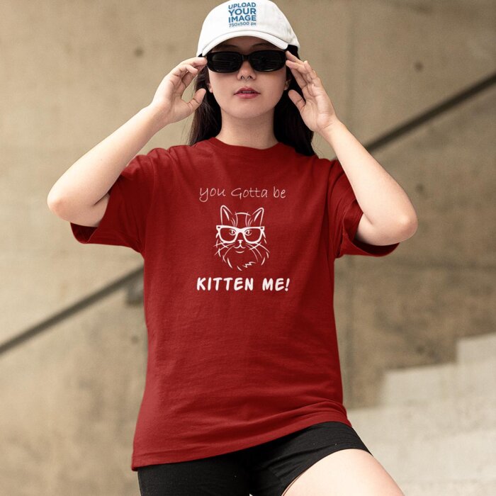 Alternative view of You gotta be kitten me! | Unisex T-shirt